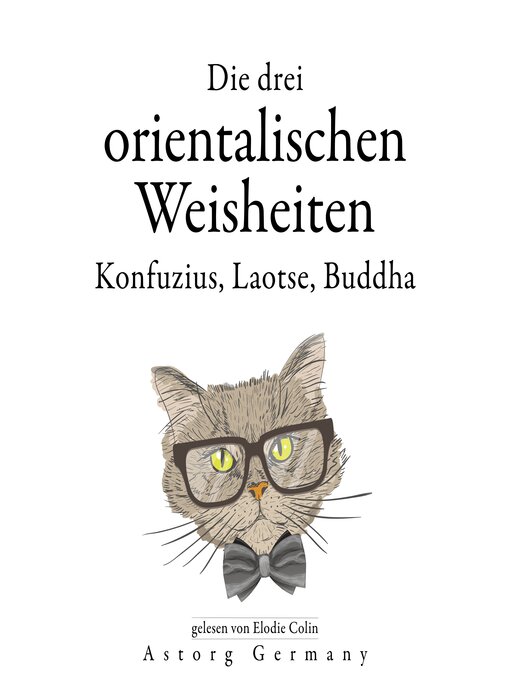 Title details for Die drei chinesischen Weisen, Konfuzius, Laotse, Buddha... by Multiple Authors - Available